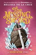 The Missing Sword (Never After, #4) 