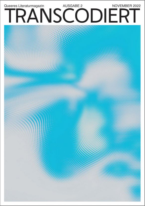 transcodiert #2 - Queeres Literaturmagazin