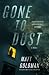 Gone to Dust (Nils Shapiro, #1)