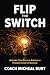 Flip the Switch: Activate Y...