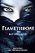 Flamethroat (Fire Mage, #2)