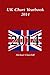 UK Chart Yearbook 2014 by Michael Churchill