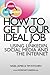 How to Get Your Ideal Job: ...