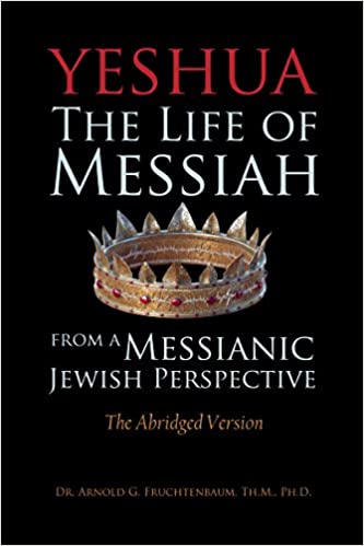 Yeshua: The Life of Messiah from a Messianic Jewish Perspective (Hardcover)