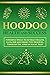 Hoodoo for Health and Succe...