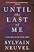 Until the Last of Me (Take Them to the Stars, 2)