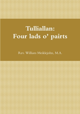 Tulliallan: Four lads o' pairts