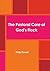 Pastoral Care of God's Flock by Philip Powell