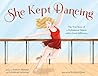 She Kept Dancing by Sydney Mesher