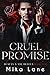 Cruel Promise (Beauty & the...