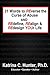 21 Words to Reverse the Curse of Abuse and Redefine, Realign & Redesign Your Life