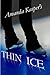Thin Ice