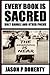 Every Book Is Sacred : Holy...
