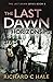 The Last Dawn: Horizons (The Last Dawn Series)
