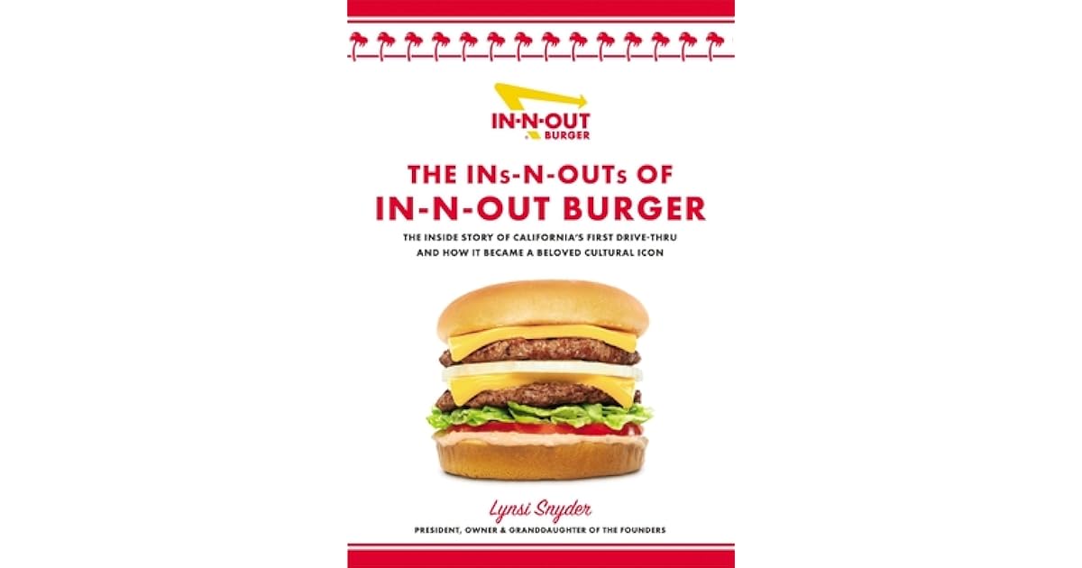 Book giveaway for The InsNOuts of InNOut Burger The Inside Story
