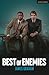 Best of Enemies (Modern Plays)