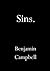 Sins by Benjamin Campbell