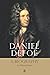 Daniel Defoe: A Biography