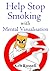 Help Stop Smoking With Mental Visualisation