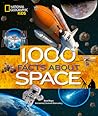 1,000 Facts About Space by Dean Regas 1,000 Facts About Space by Dean Regas