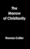 The Marrow of Christianity