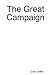 The Great Campaign