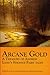 Arcane Gold by Jared Stevenson