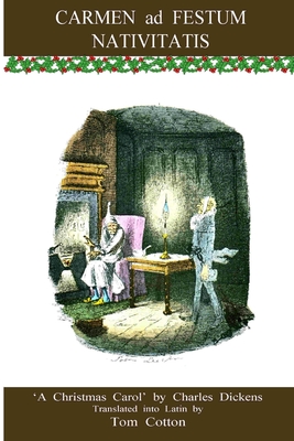 Carmen ad Festum Nativitatis (Latin Edition)