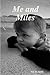 Me and Miles