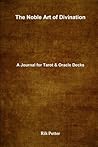 The Noble Art of Divination: A Journal for Tarot and Oracle Decks