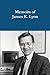 Memoirs of James K. Lyon by James K. Lyon