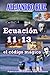 Ecuación 11 13... el código mágico by Alejandro Ruiz