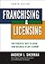 Franchising and Licensing: ...