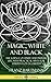 Magic, White and Black: The Science of Finite and Infinite Life, with Practical Hints for Students of Occultism (Hardcover)