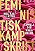 Feministisk kampskrift