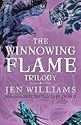 The Winnowing Flame Trilogy