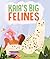Kaia's Big Felines