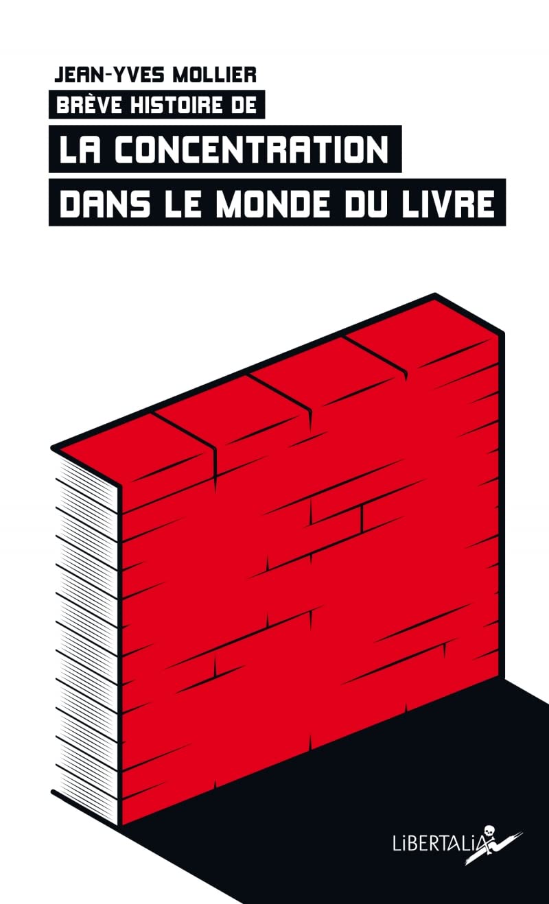 Brève histoire de la concentration dans le monde du livre (Pocket Book)