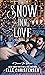 Snow Inn Love (Snowed Inn, #4)