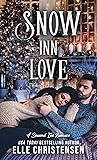 Snow Inn Love by Elle Christensen