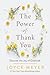The Power of Thank You: Discover the Joy of Gratitude