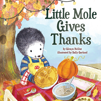 Little Mole Gives Thanks (Hardcover)