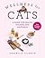 Wellness for Cats A Guide for Health, Hygiene, and Happiness by Annabelle Valentin
