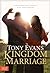 Kingdom Marriage: Connecting God's Purpose with Your Pleasure