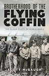 Brotherhood of the Flying Coffin by Scott McGaugh