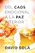 Del caos emocional a la paz interior: Cómo lograr una sanación integral (Spanish Edition)