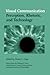 Visual Communication: Perception, Rhetoric, and Technology (Hampton Press Communication)