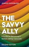 The Savvy Ally: A...