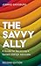 The Savvy Ally by Jeannie Gainsburg