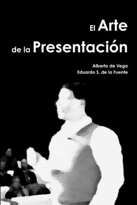 El Arte De la Presentacion